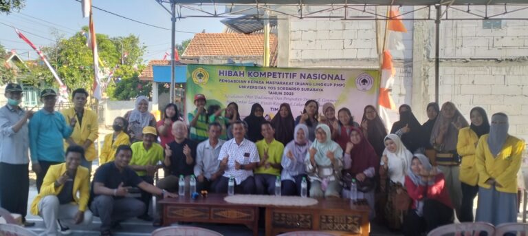 HIBAH KOMPETITIF NASIONAL: PENGABDIAN KEPADA MASYARAKAT (RUANG LINGKUP PMP) OLEH DOSEN UNIVERSITAS YOS SOEDARSO SURABAYA SEASON DUA TAHUN 2023